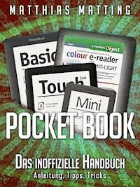 Pocket Book - Das inoffizielle Handbuch. Anleitung, Tipps, Tricks - Matthias Matting - ebook
