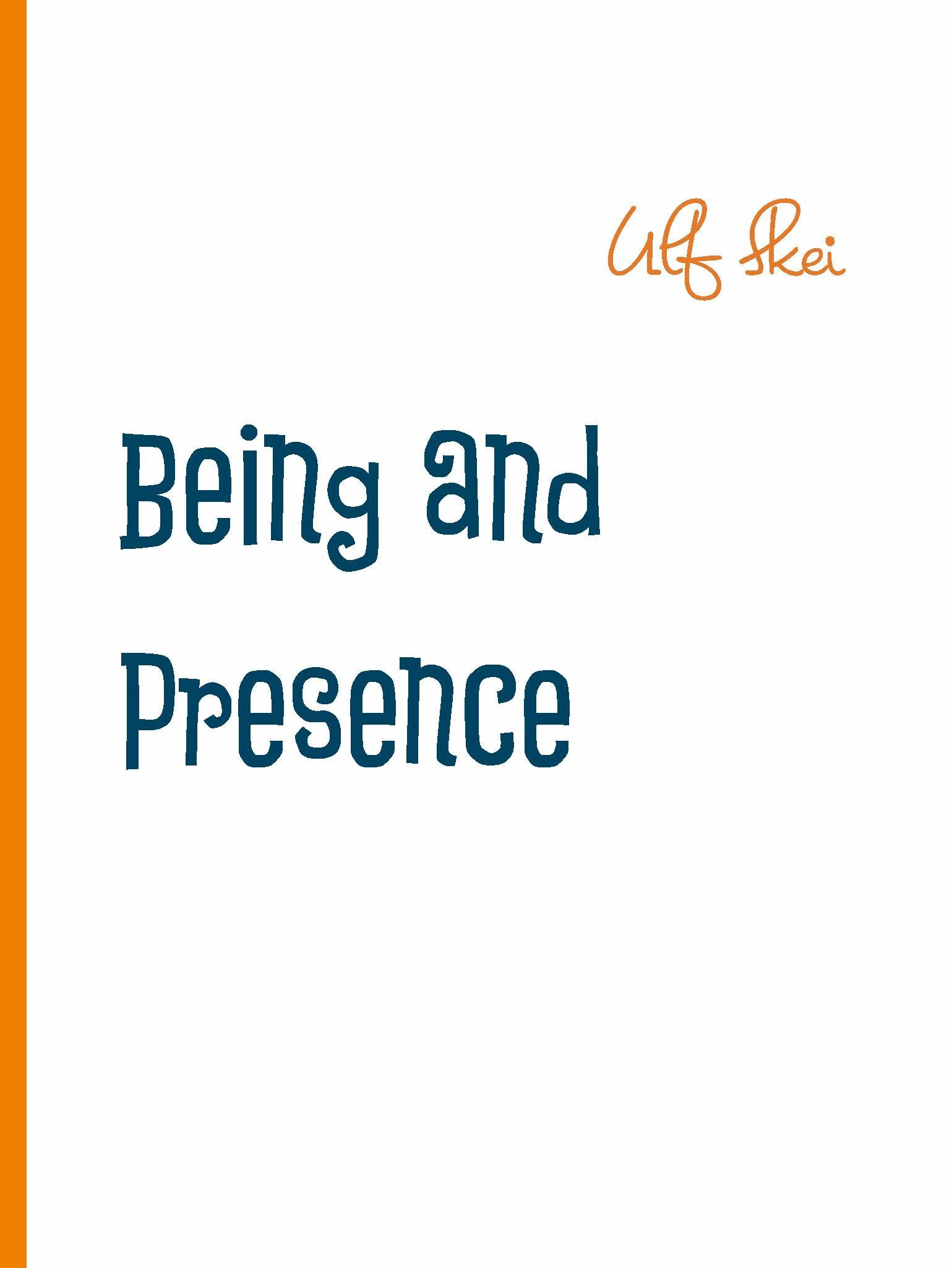 Being and Presence