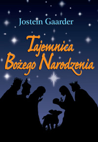 Tajemnica Bożego Narodzenia - Jostein Gaarder - książka