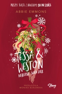 Tessa i Weston: najlepsze święta ever - Abbie Emmons - książka