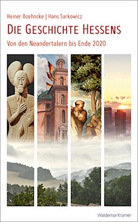 Die Geschichte Hessens - Heiner Boehncke - ebook