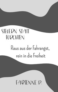Steuern statt fürchten - Fabienne P. - ebook