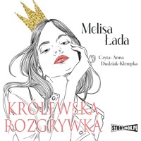 Królewska rozgrywka - Łada Melisa - ebook + audiobook + książka