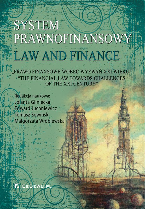 Okładka:System prawnofinansowy. Prawo finansowe wobec wyzwań XXI wieku 