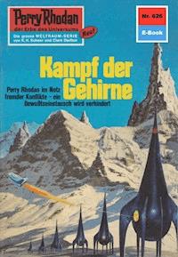 Perry Rhodan 626: Kampf der Gehirne -  Kurt Mahr - ebook