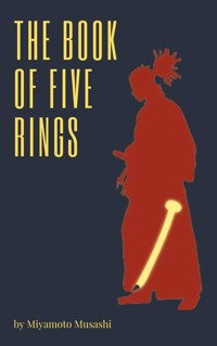 The Book of Five Rings - Musashi Miyamoto - ebook