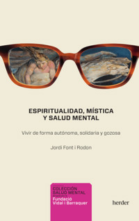 Espiritualidad, mística y salud mental - Jordi Font i Rodon - ebook
