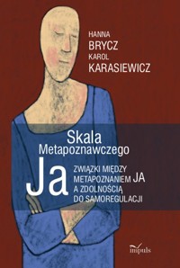 Skala Metapoznawczego Ja - Brycz Hanna, Karasiewicz Karol - książka