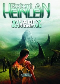 Władcy marionetek - Heinlein Robert A. - książka