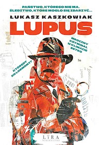 Lupus - Kaszkowiak Łukasz - ebook + książka