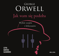 Jak wam się podoba - George Orwell - ebook + audiobook + książka