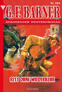 Ritt ohne Wiederkehr - G. F. Barner - ebook