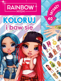 Rainbow High Koloruj i baw się 40 tatuaży - Kiersnowska Monika - książka