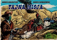 Tajna misja - Białoszycki Andrzej, Nowakowski Andrzej, Wojtasiński Jarosław - książka