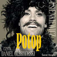 Potop - tom 1 i 2 - Henryk Sienkiewicz - audiobook