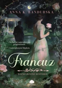 Francuz - Anna K. Bandurska - audiobook + książka