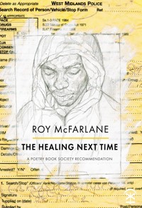 The Healing Next Time - Roy McFarlane - ebook