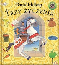 Trzy życzenia - David Melling - książka