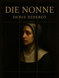 Die Nonne - Denis Diderot - ebook
