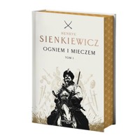 Ogniem i mieczem Tom 1 - Henryk Sienkiewicz - książka