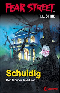 Fear Street 51 - Schuldig - R L Stine - ebook