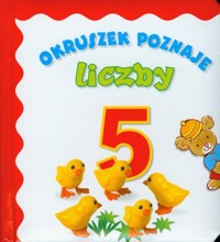 Okruszek poznaje liczby - Wiśniewska Anna - książka