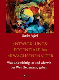 Entwicklungspotenziale im Erwachsenenalter - Rusbe Jafari - ebook
