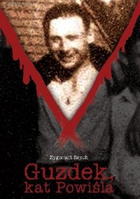 Guzdek, kat Powiśla - Zygmunt Szych - ebook
