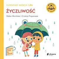 Elementarz Ważnych Słów Życzliwość - Mortimer Helen - książka