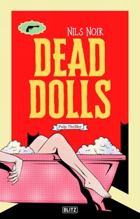 Dead Dolls - Nils Noir - ebook