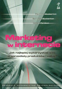 Marketing w internecie - Bickerton Pauline, Bickerton Matthew, Pardesi Upkar - książka