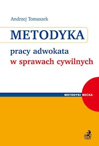 Metodyka pracy adwokata w sprawach cywilnych - Andrzej Tomaszek - książka