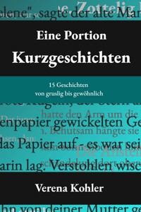 Eine Portion Kurzgeschichten - Verena Kohler - ebook