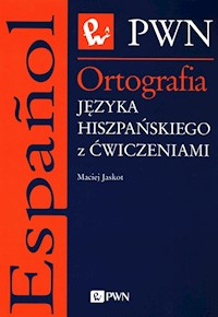 Ortografia języka hiszpańskiego - Jaskot Maciej - książka