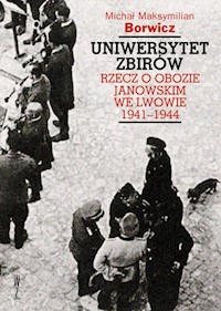 Uniwersytet zbirów - Borwicz Michał Maksym - książka