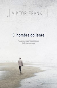 El hombre doliente - Frankl Viktor - ebook