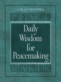 Daily Wisdom for Peacemaking - Brian Noble - ebook