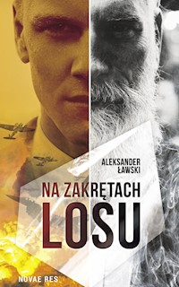 Na zakrętach losu - Aleksander Ławski - książka