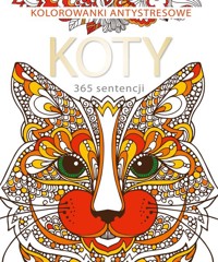 365 sentencji o kotach. Kolorowanka antystresowa - Adamska Elżbieta - książka