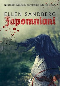Zapomniani - Ellen Sandberg - książka