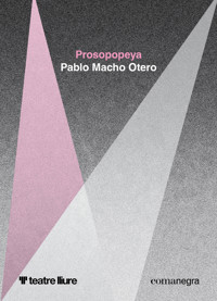 Prosopopeya - Pablo Macho Otero - ebook