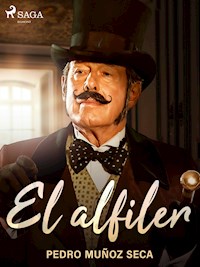 El alfiler - Pedro Muñoz Seca - ebook