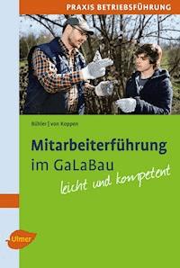Mitarbeiterführung im GaLaBau - Albrecht Bühler - ebook