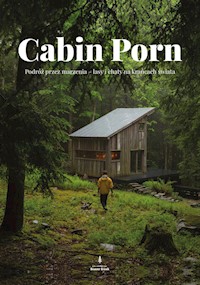 Cabin Porn - Klain Zach, Leckart Steven - książka