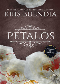 Pétalos 4 - Kris Buendía - ebook