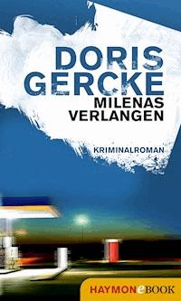 Milenas Verlangen - doris  gercke - ebook