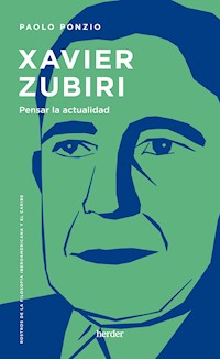 Xavier Zubiri - Paolo Ponzio - ebook