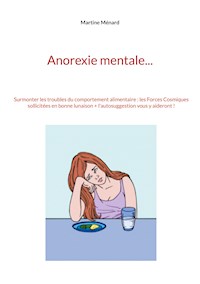 Anorexie mentale... - Martine Ménard - ebook