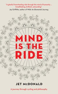 Mind is the Ride - Jet McDonald - ebook