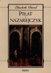 Piłat i Nazarejczyk - Dored Elisabeth - ebook